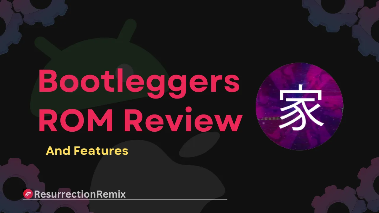 Bootleggers ROM Review