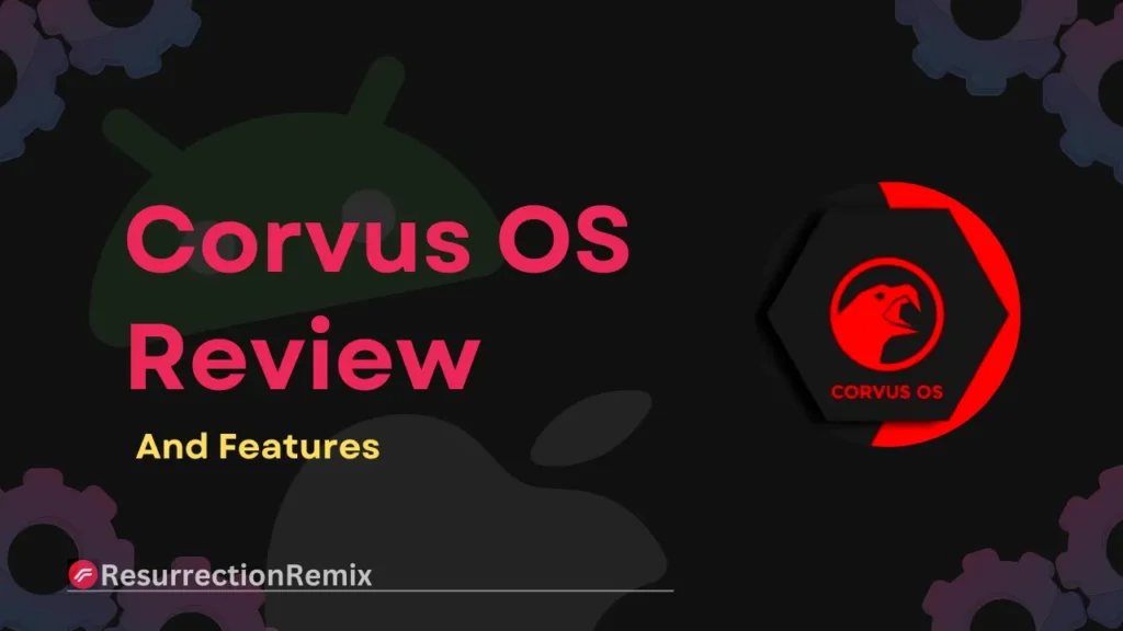 Corvus OS Review