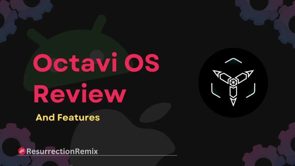 Octavi OS Review