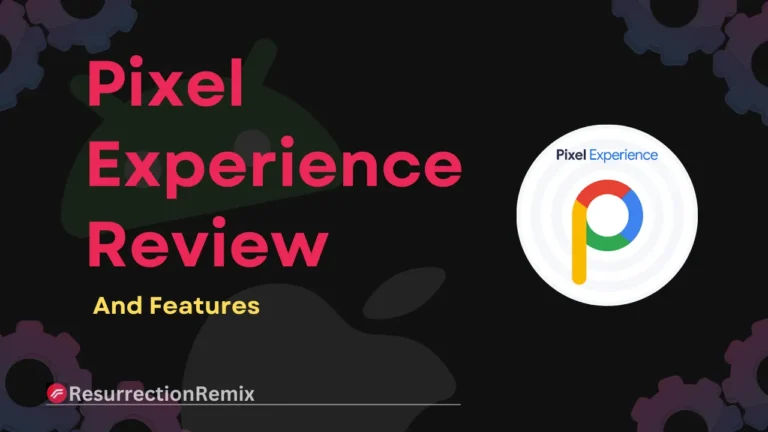 Pixel Experience Review